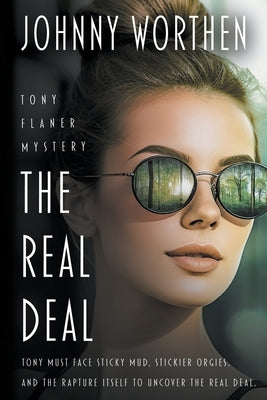 The Real Deal: A Laugh Out Loud PI Mystery by Worthen, Johnny