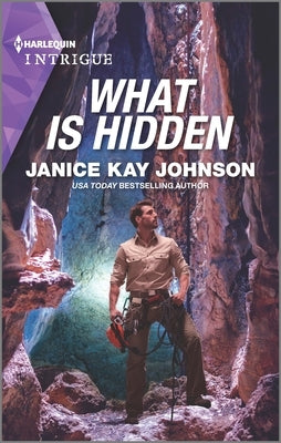 What Is Hidden by Johnson, Janice Kay