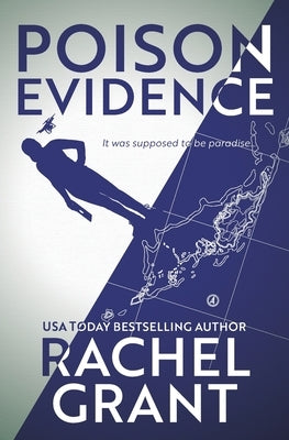 Poison Evidence by Grant, Rachel