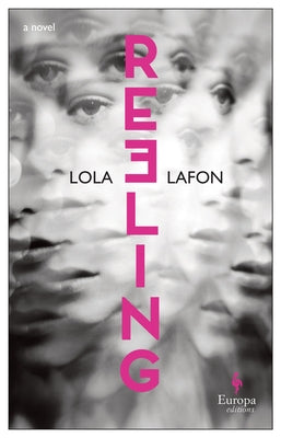 Reeling by Lafon, Lola