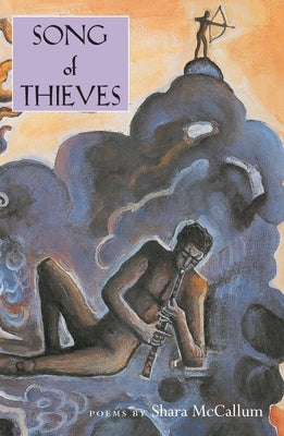 Song of Thieves by McCallum, Shara