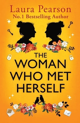 The Woman Who Met Herself by Pearson, Laura
