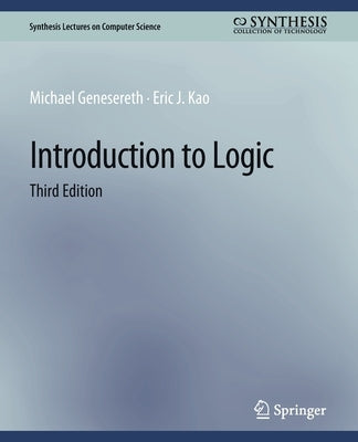 Introduction to Logic, Third Edition by Genesereth, Michael