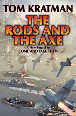The Rods and the Axe, 6 by Kratman, Tom