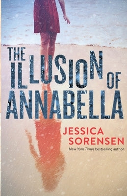 The Illusion of Annabella by Sorensen, Jessica