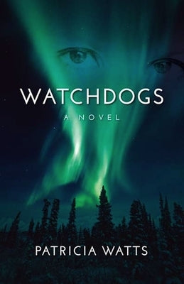 Watchdogs by Watts, Patricia