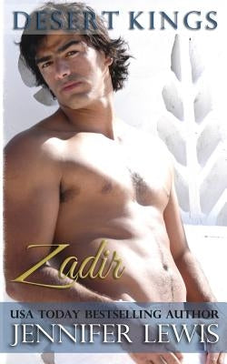 Desert Kings: Zadir: Bought for the Sheikh by Lewis, Jennifer