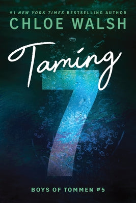Taming 7 (Standard Edition) by Walsh, Chloe