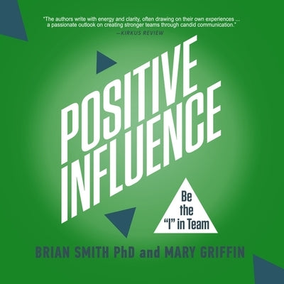 Positive Influence by Griffin, Mary