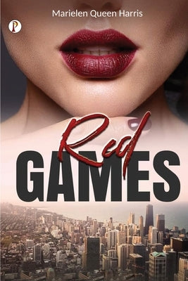 Red Games by Harris, Marielen Queen