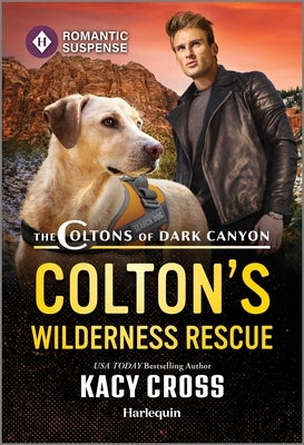 Colton's Wilderness Rescue by Cross, Kacy