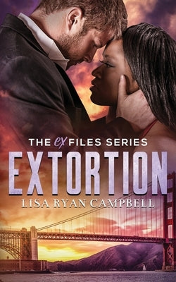 Extortion by Ryan Campbell, Lisa