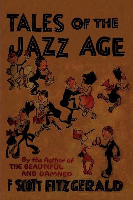 Tales of the Jazz Age by Fitzgerald, F. Scott