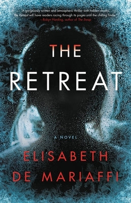 The Retreat by de Mariaffi, Elisabeth