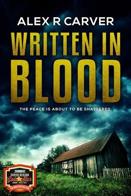 Written In Blood by Carver, Alex R.