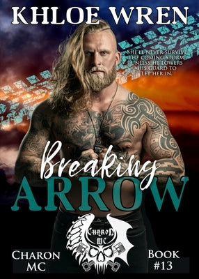 Breaking Arrow by Wren, Khloe