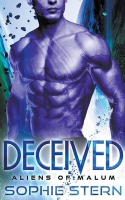 Deceived: An Alien Brides Romance by Stern, Sophie