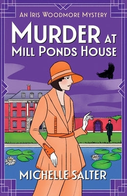 Murder at Mill Ponds House by Salter, Michelle