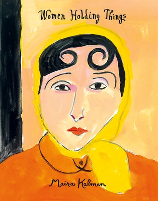 Women Holding Things by Kalman, Maira