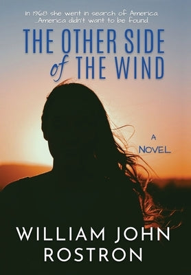 The Other Side of the Wind by Rostron, William John