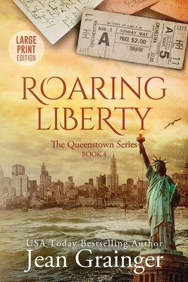Roaring Liberty by Grainger, Jean