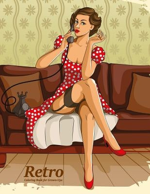 Retro Coloring Book for Grown-Ups 1 by Snels, Nick