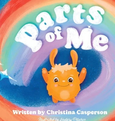 Parts of Me by Casperson, Christina