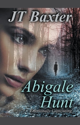 Abigale Hunt by Baxter, Jt