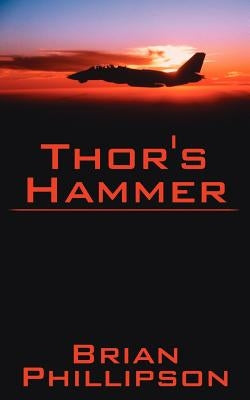 Thor's Hammer by Phillipson, Brian