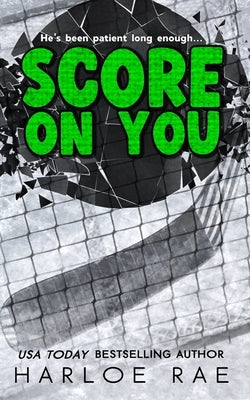 Score on You: (Discreet Special Edition Version) by Rae, Harloe