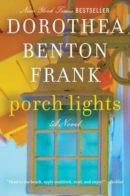 Porch Lights by Frank, Dorothea Benton