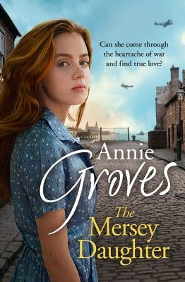 The Mersey Daughter by Groves, Annie