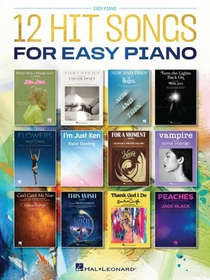 12 Hit Songs for Easy Piano by