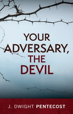 Your Adversary, the Devil by