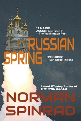Russian Spring by Spinrad, Norman