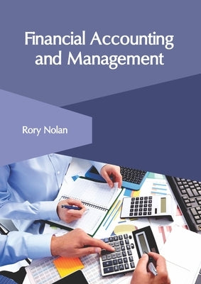 Financial Accounting and Management by Nolan, Rory