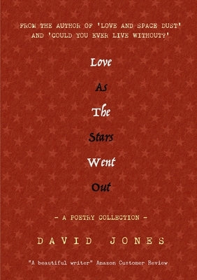 Love as the Stars Went Out by Jones, David