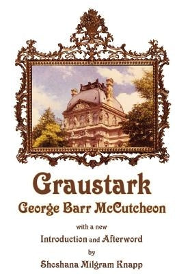 Graustark by McCutcheon, George Barr