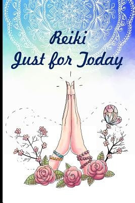 Reiki Just for Today by Publishing, Inner Light