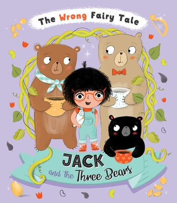 Jack and the Three Bears by Turner, Tracey