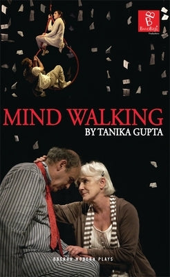 Mind Walking by Gupta, Tanika
