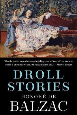 Droll Stories by De Balzac, Honore