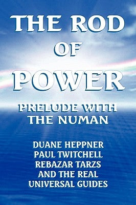 The Rod of Power by Heppner, Duane