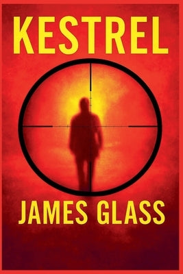 Kestrel by Glass, James