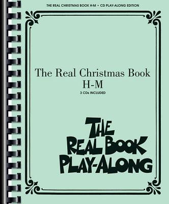 The Real Christmas Book Play-Along, Vol. H-M by Hal Leonard Corp