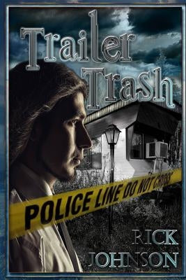 Trailer Trash by Greene, Alison