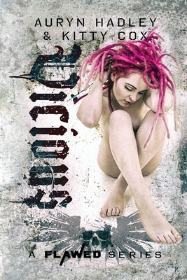 Vicious by Hadley, Auryn