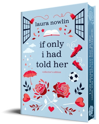 If Only I Had Told Her (Collector's Edition) by Nowlin, Laura