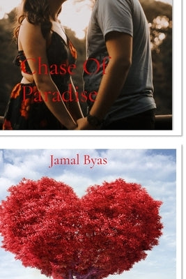 Chase Of Paradise by Byas, Jamal
