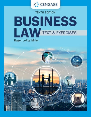 Business Law: Text & Exercises by Miller, Roger Leroy